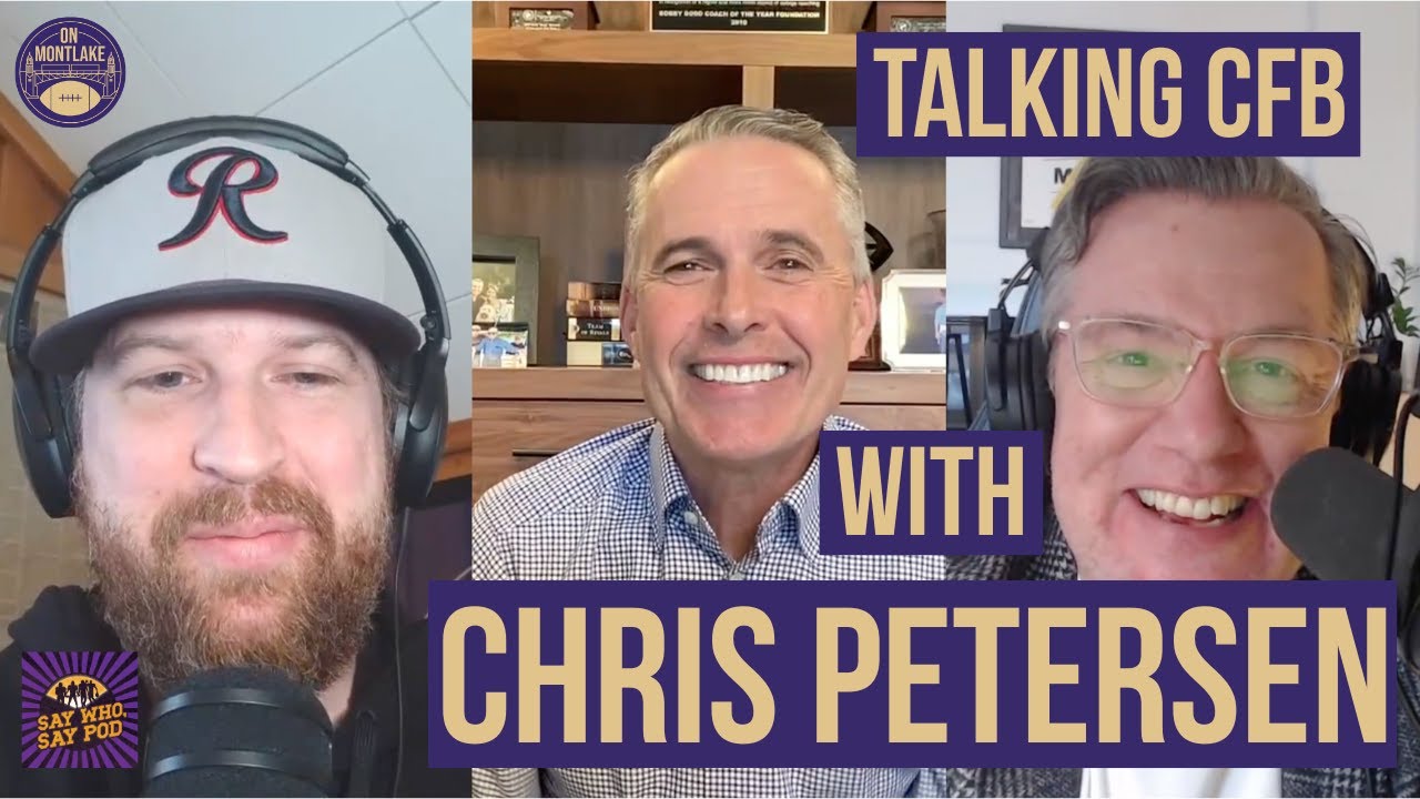 Say Who, Say Pod: Chris Petersen discusses the state of college football and Demond Williams Jr.