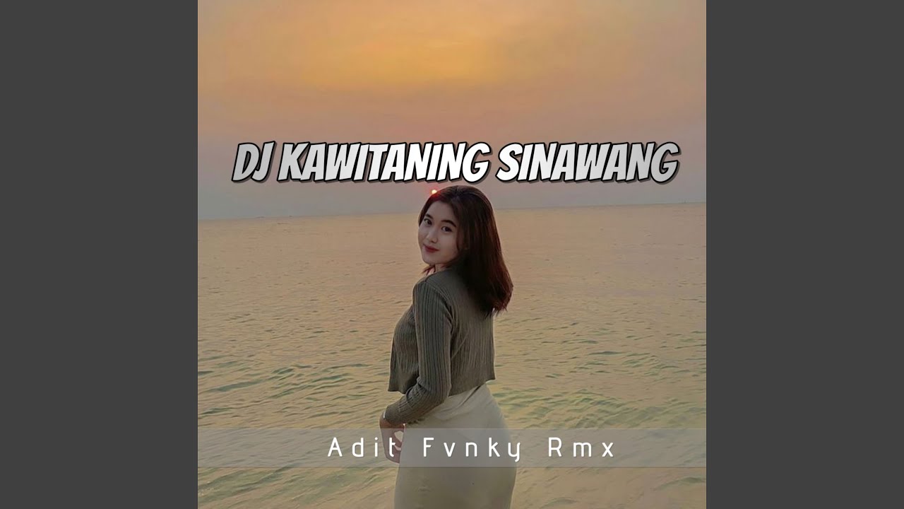 DJ KAWITANING SINAWANG