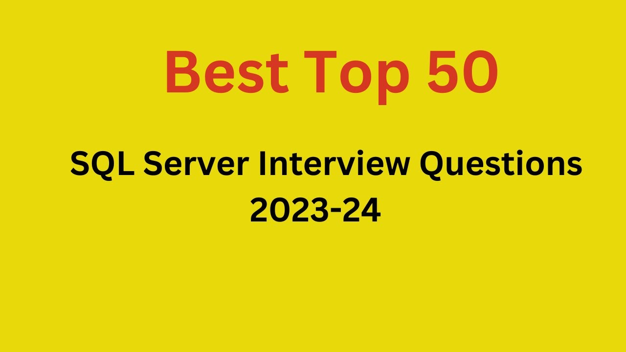 Part-1) Top 10 Most important interview Questions on SQL server|SQL server Interview|SQL Server