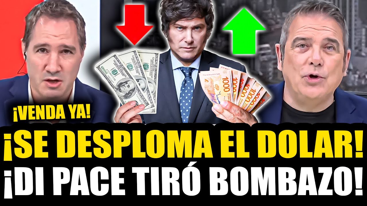 ¡DI PACE TIRÓ BOMBAZO DEL DOLAR Y LA ECONOMÍA DE MILEI!