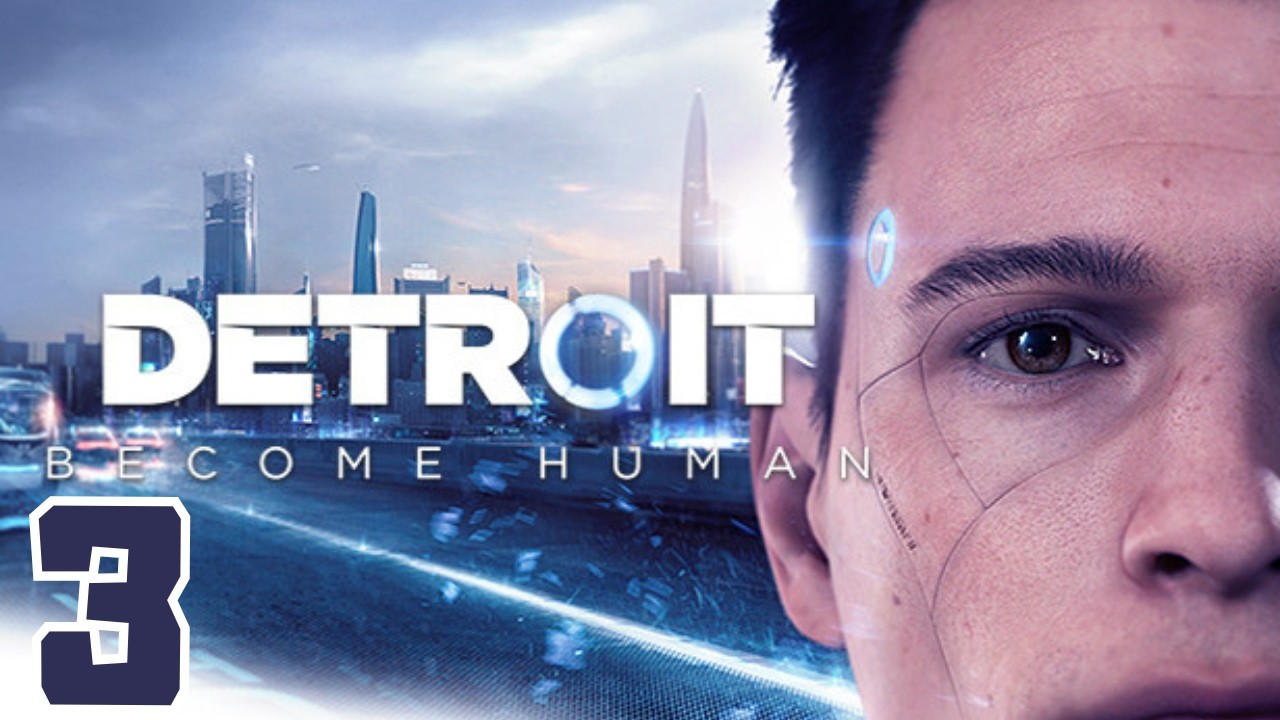 🔴 Detroit: Become Human #3