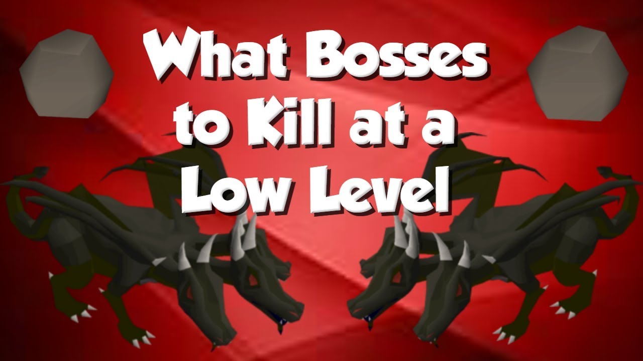 What Bosses Should I Hunt as a Low Level? [OSRS]