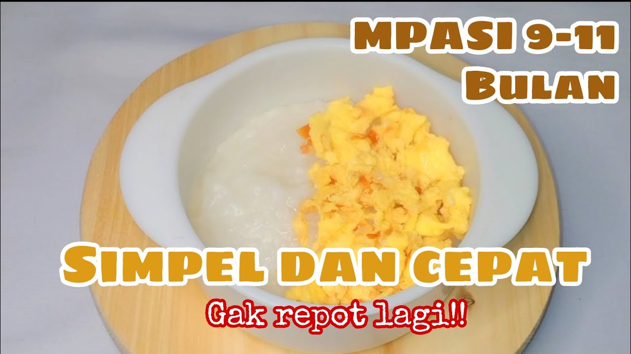 Menu MPASI 10 Bulan Simple banget