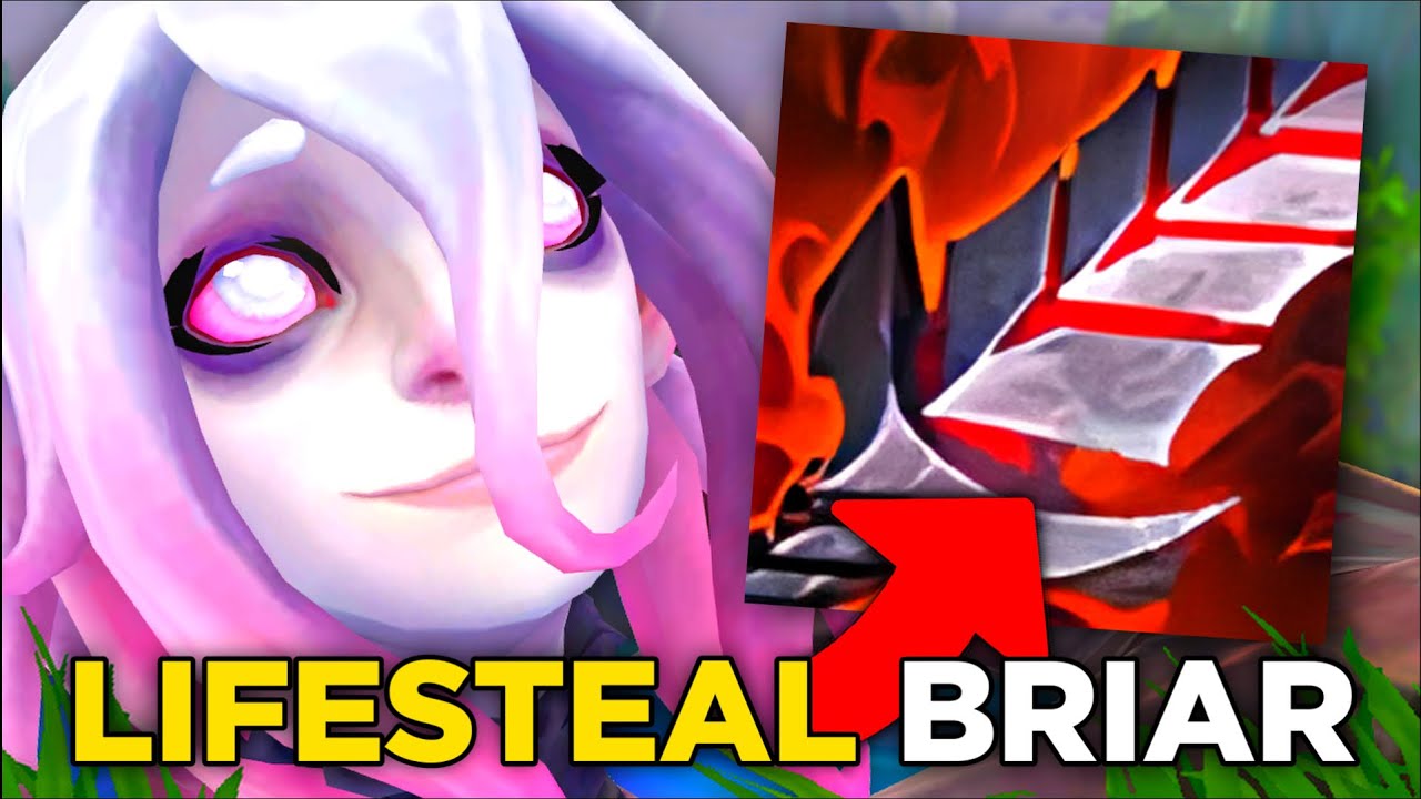 Lifesteal BRIAR ma spory potencjał w League of Legends