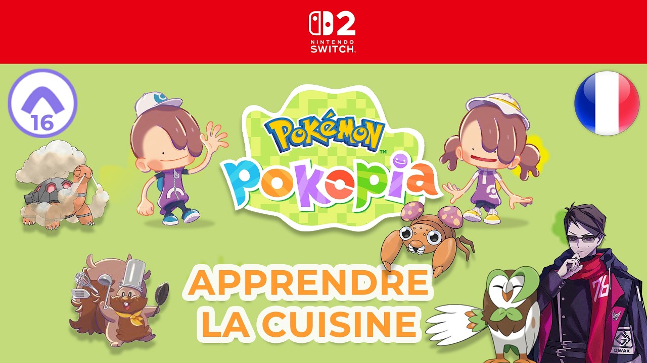 [16 - FR] APPRENDRE LA CUISINE - POKEMON POKOPIA - NINTENDO SWITCH 2