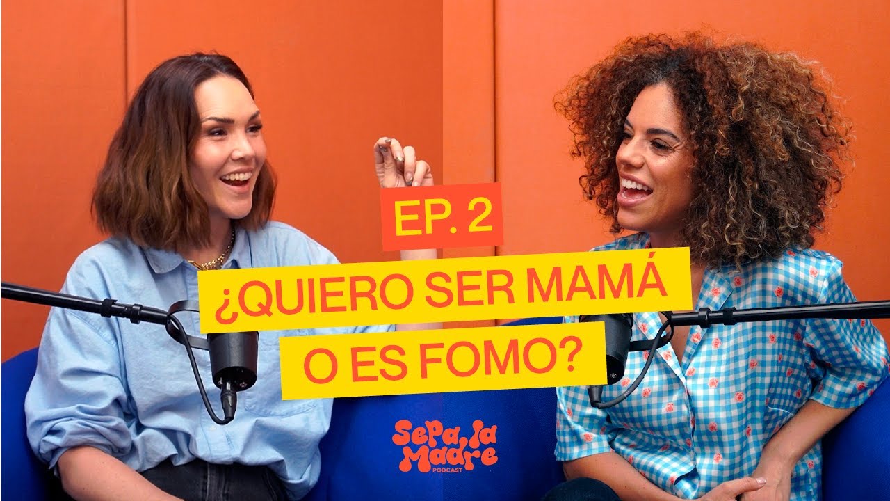 2. ¿Quiero ser mamá o es FOMO? | Sepa la Madre