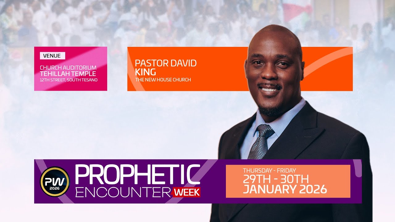 Changing the State of Affairs - Pastor David King | PWDAY 5 | 30.01.26