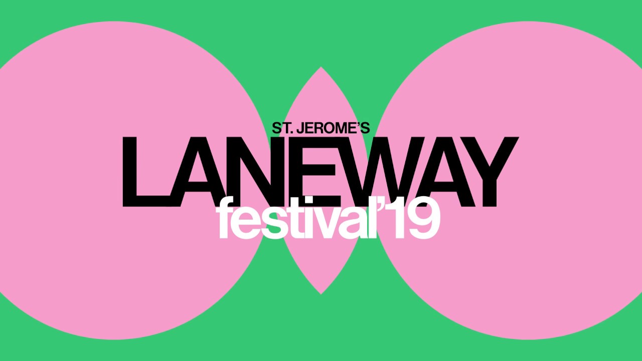 Laneway 2019 Line-up!