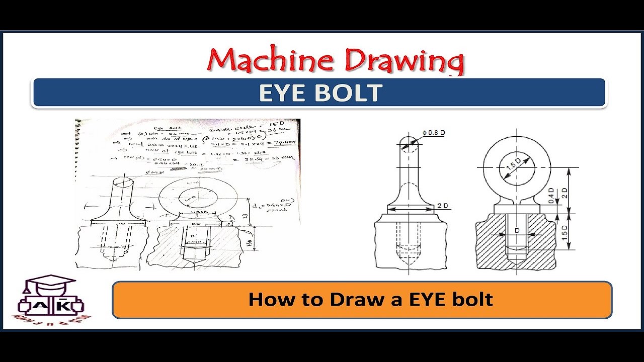 Machine Drawing/ EYE BOLT