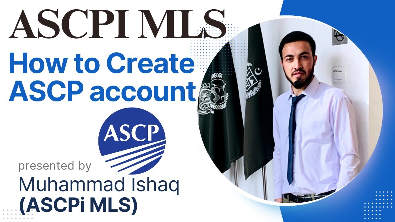 How to create ASCP account? Creation of ASCPi MLS account.