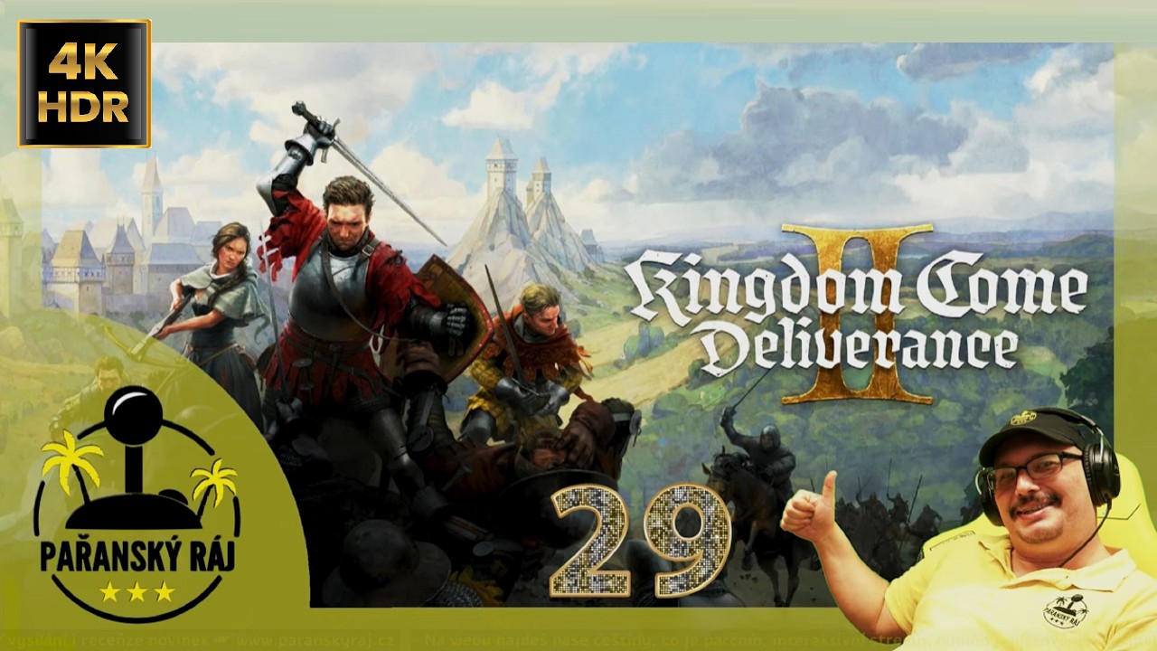 Kingdom Come: Deliverance 2 - GOLD | #29  Český Gameplay / Let’s Play přes PC na ULTRA | CZ 4K60 HDR