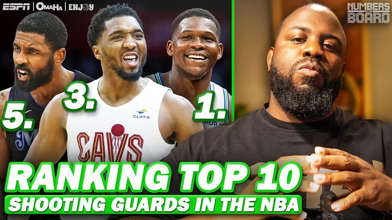 Ranking Top 10 Shooting Guards In The NBA | Numbers On The Board