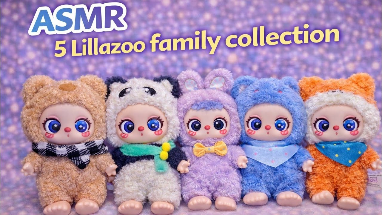 ASMR 5 Liilazoo family collection 💙💜🤎🤍💛