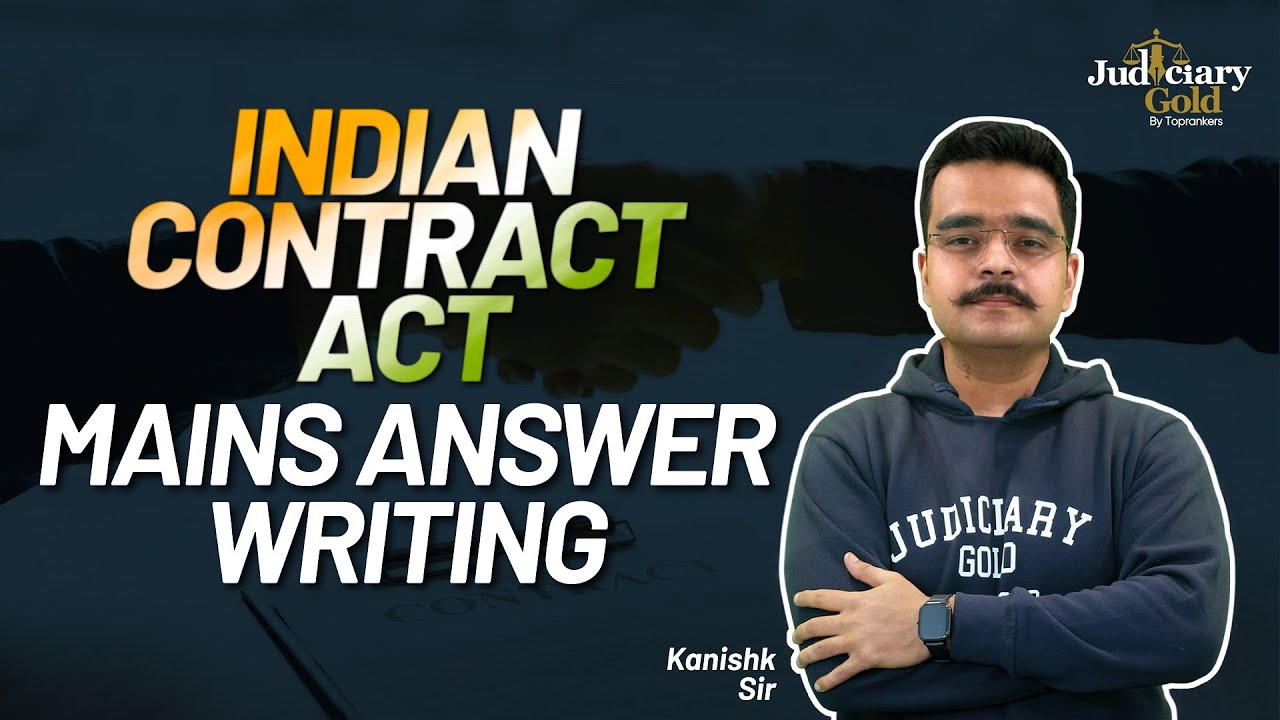 Indian Contract Act Mains Answer Writing for Judiciary Exams | Judiciary Exam Preparation