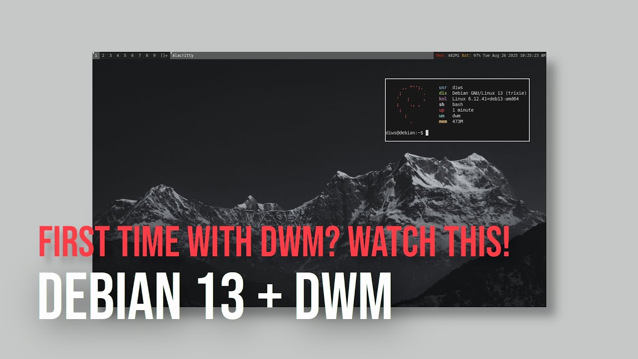 DEBIAN 13 Trixie with DWM | Beginner Friendly
