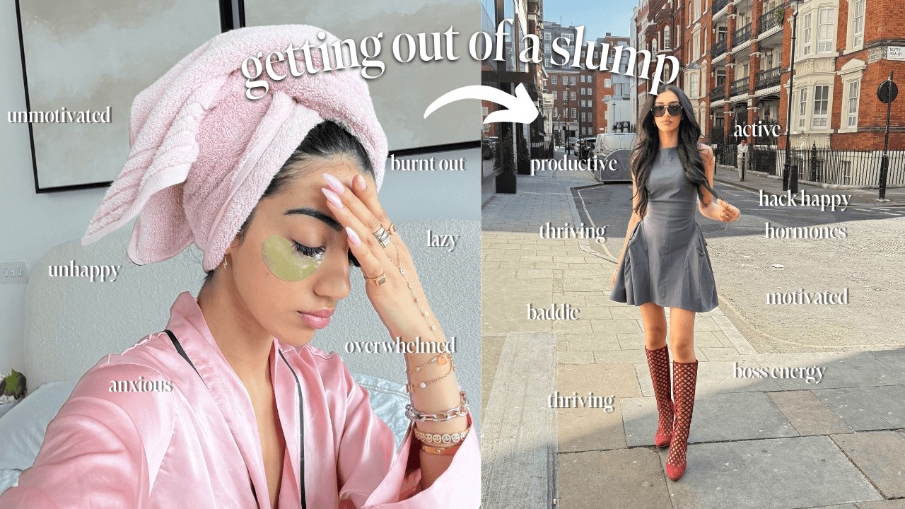 get out of a slump w me | *very* productive, regaining motivation, & getting my life together