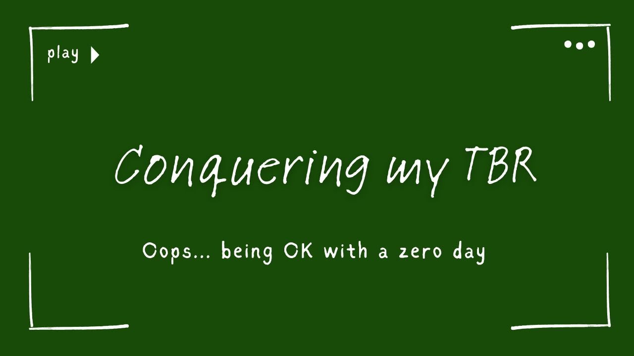 I Want to Conquer my TBR ✨No Zero Days