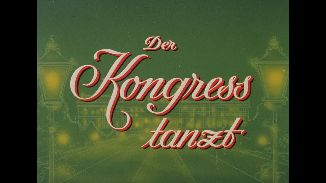 Der Kongress tanzt - Jetzt auf DVD! - mit Johanna Matz und Rudolf Prack - Filmjuwelen