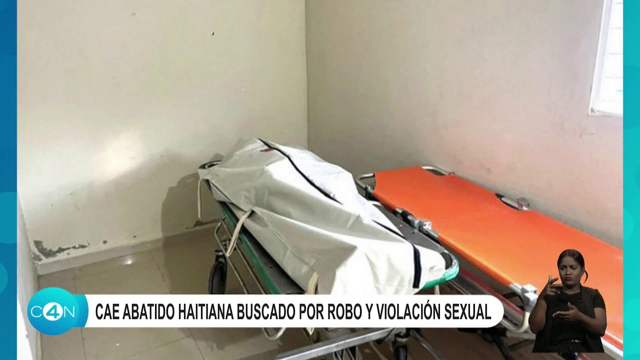 Cae abatido haitiano buscando por robo y violación sexual