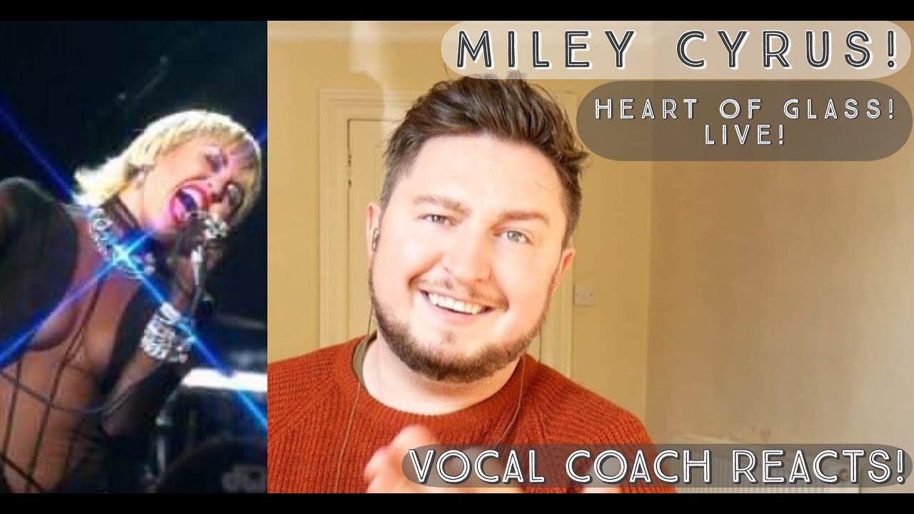 Vocal Coach Reacts! Miley Cyrus! Heart Of Glass! Live!