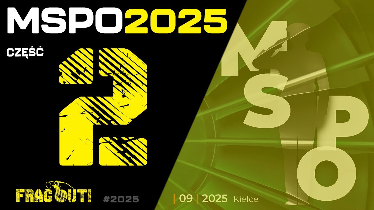 MSPO 2025 cz.2