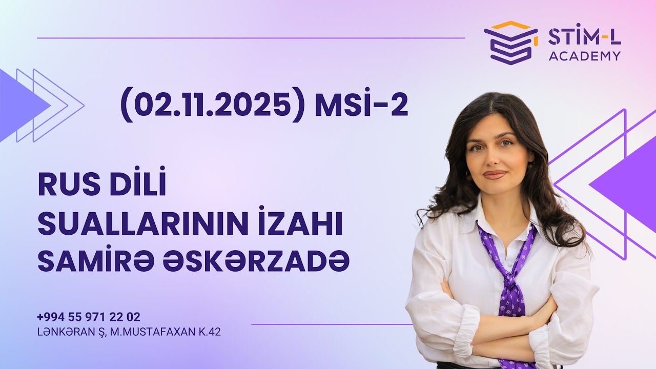 (02.11.2025) MSİ - 2 | Rus dili suallarının izahı 