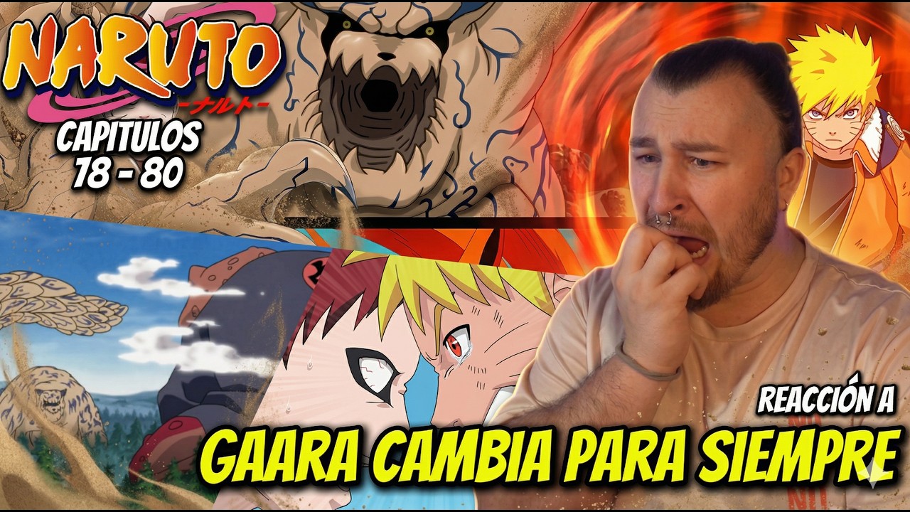 NARUTO CAMBIA A GAARA PARA SIEMPRE 🔥 | REACCIÓN NARUTO POR PRIMERA VEZ | NARUTO - 78, 79 Y 80