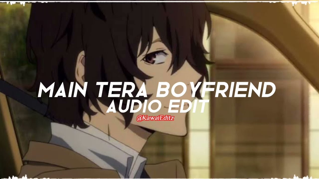 Main tera boyfriend - Raabta [edit audio]