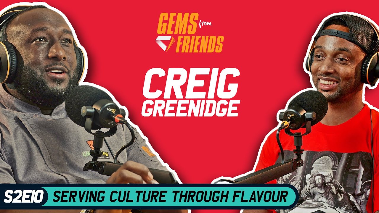 Creig Greenidge | Serving Culture through Flavour | S2E10