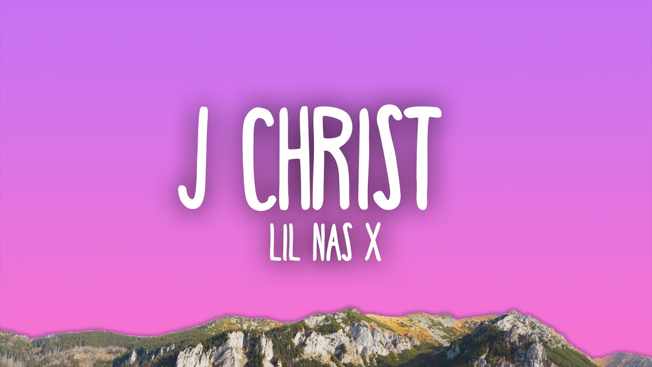 Lil Nas X - J Christ
