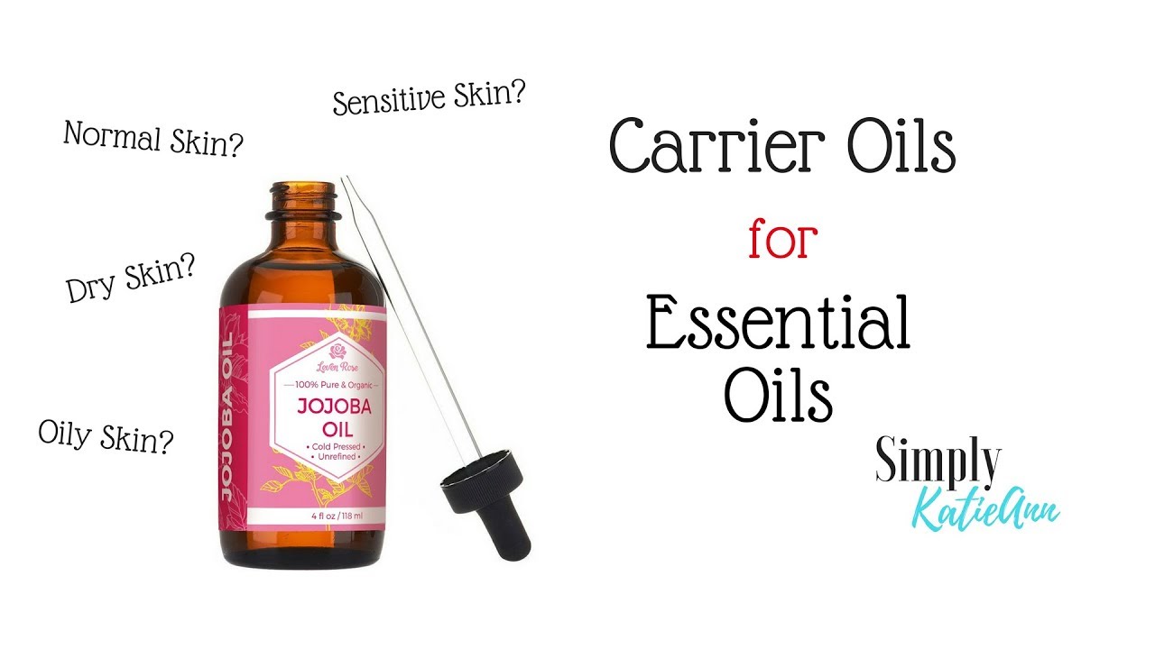 Carrier Oils For Essential Oil - Different Carrier Oils