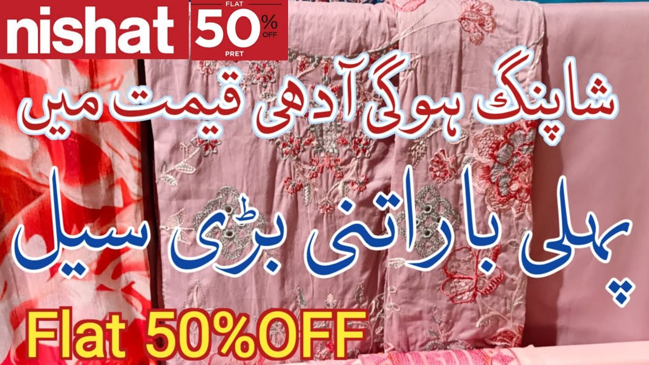 Flat 50% Off😱 || Nishat Sale Furth Redution Affordable price 🥰 Nishat big sale 2025♥️