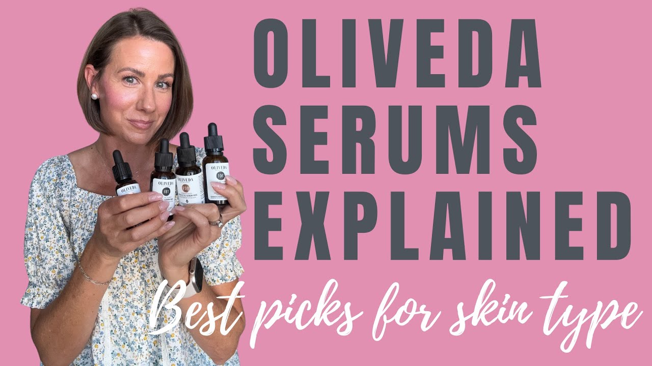 Oliveda Serums Explained: Best Picks for Aging, Sensitivity, & Glow