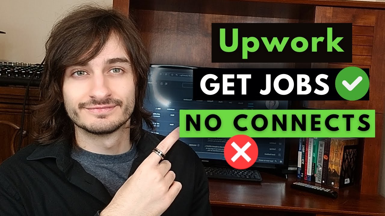 How to get work on Upwork without connects