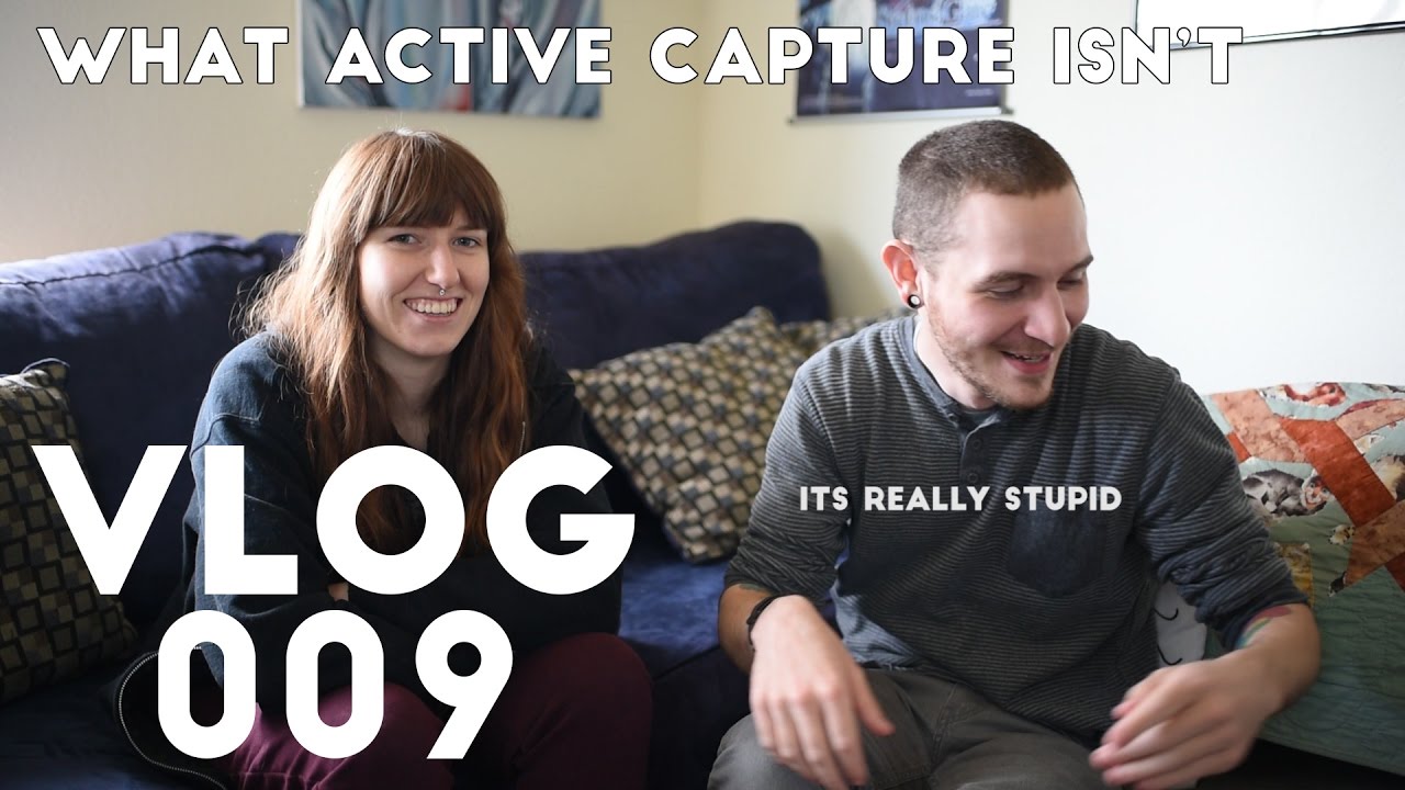 VLOG 009: What Active Capture Is and Isn't