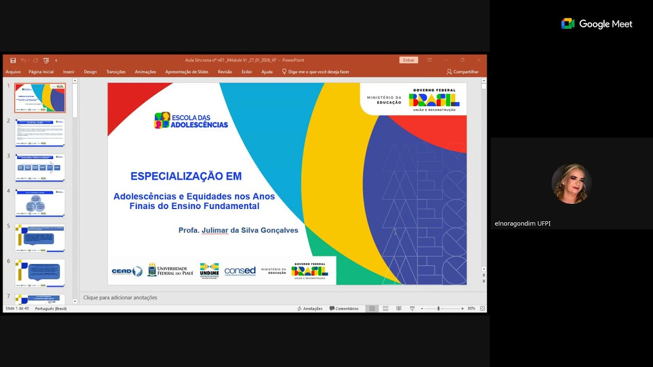 Especialização em Adolescências e Equidade nos Anos Finais - Módulo VI - Aula I
