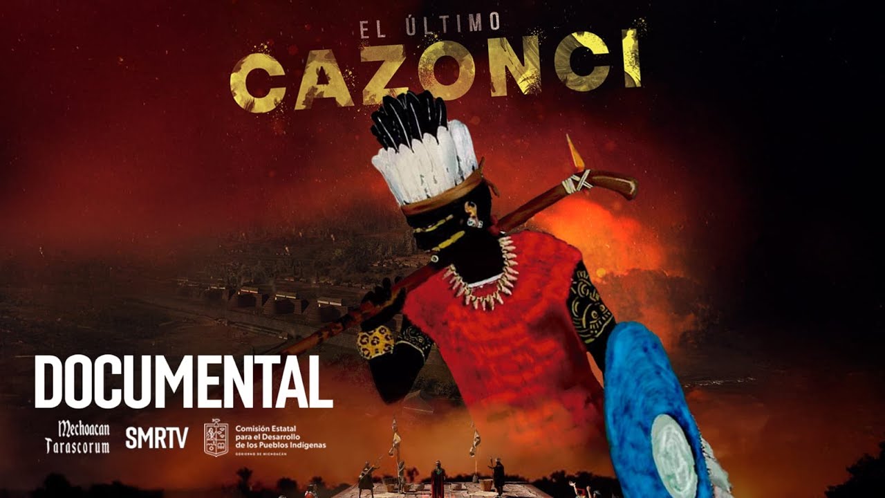 El último Cazonci | Documental | SMRTV