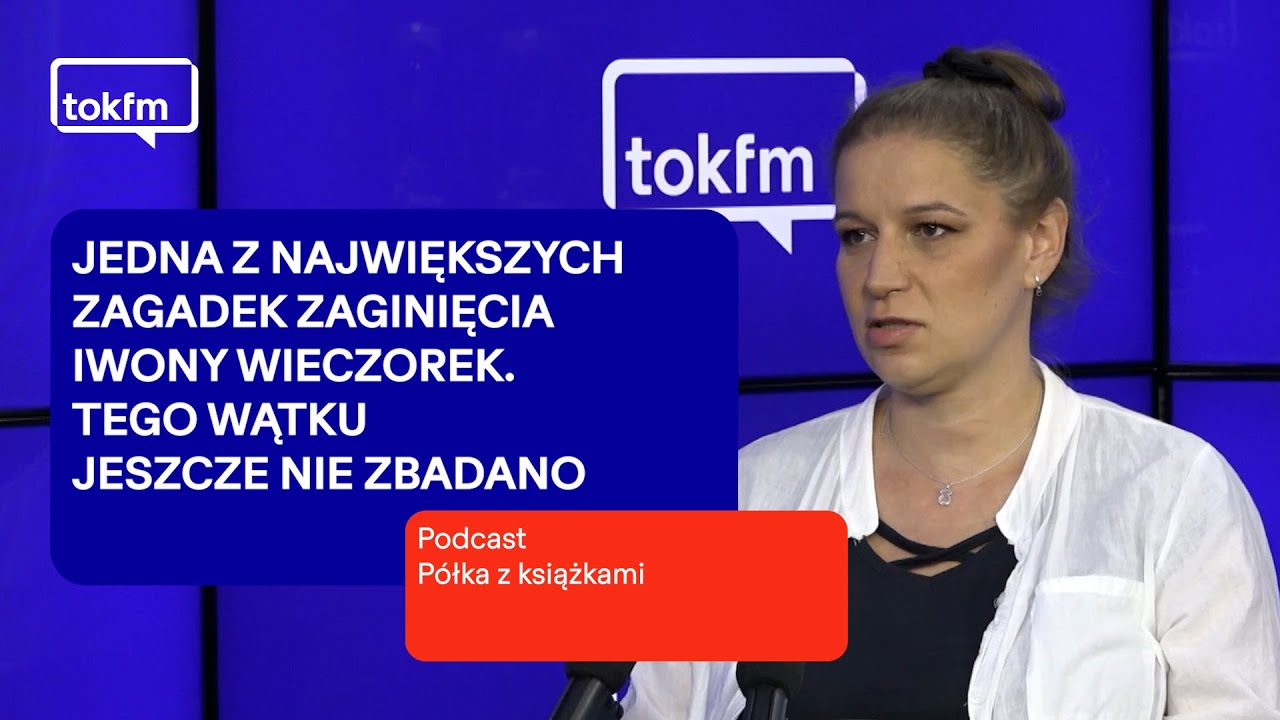 Zaginięcie Iwony Wieczorek. 
