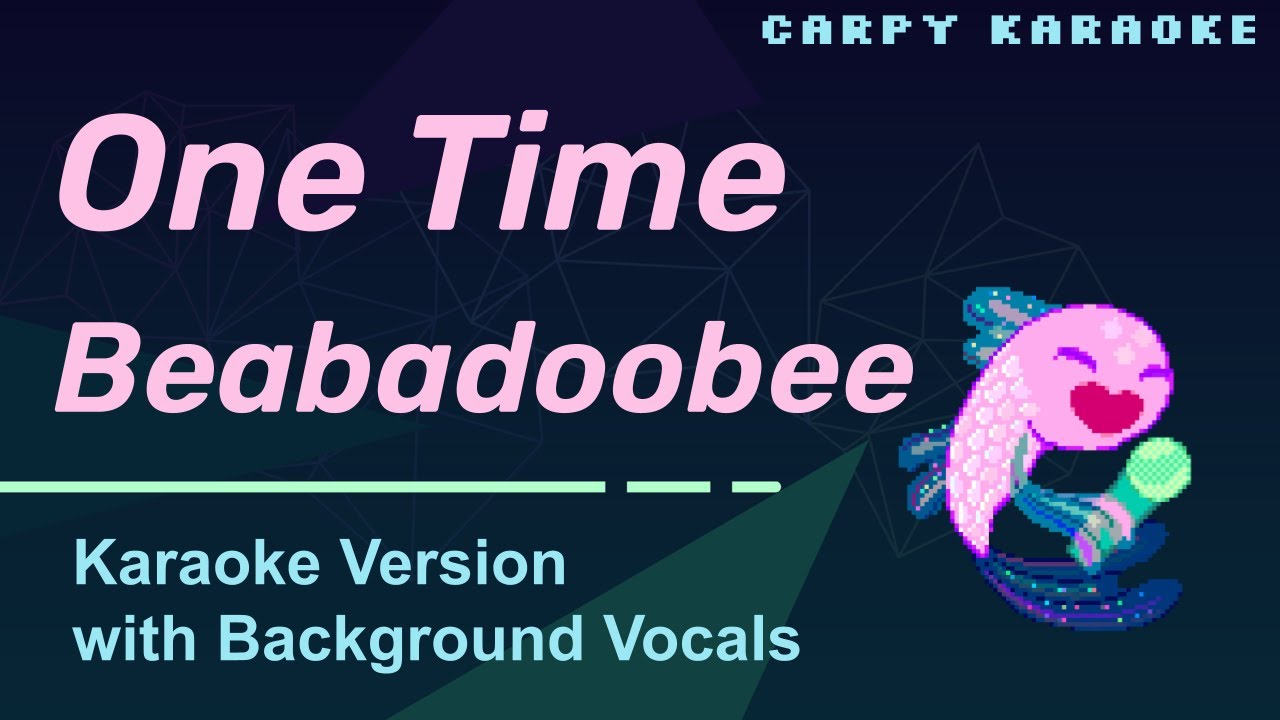 Beabadoobee - One Time (Karaoke)