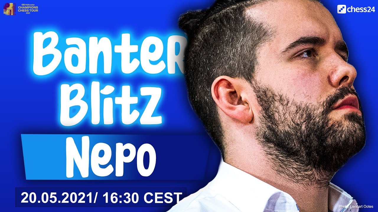 Banter Blitz with Ian Nepomniachtchi
