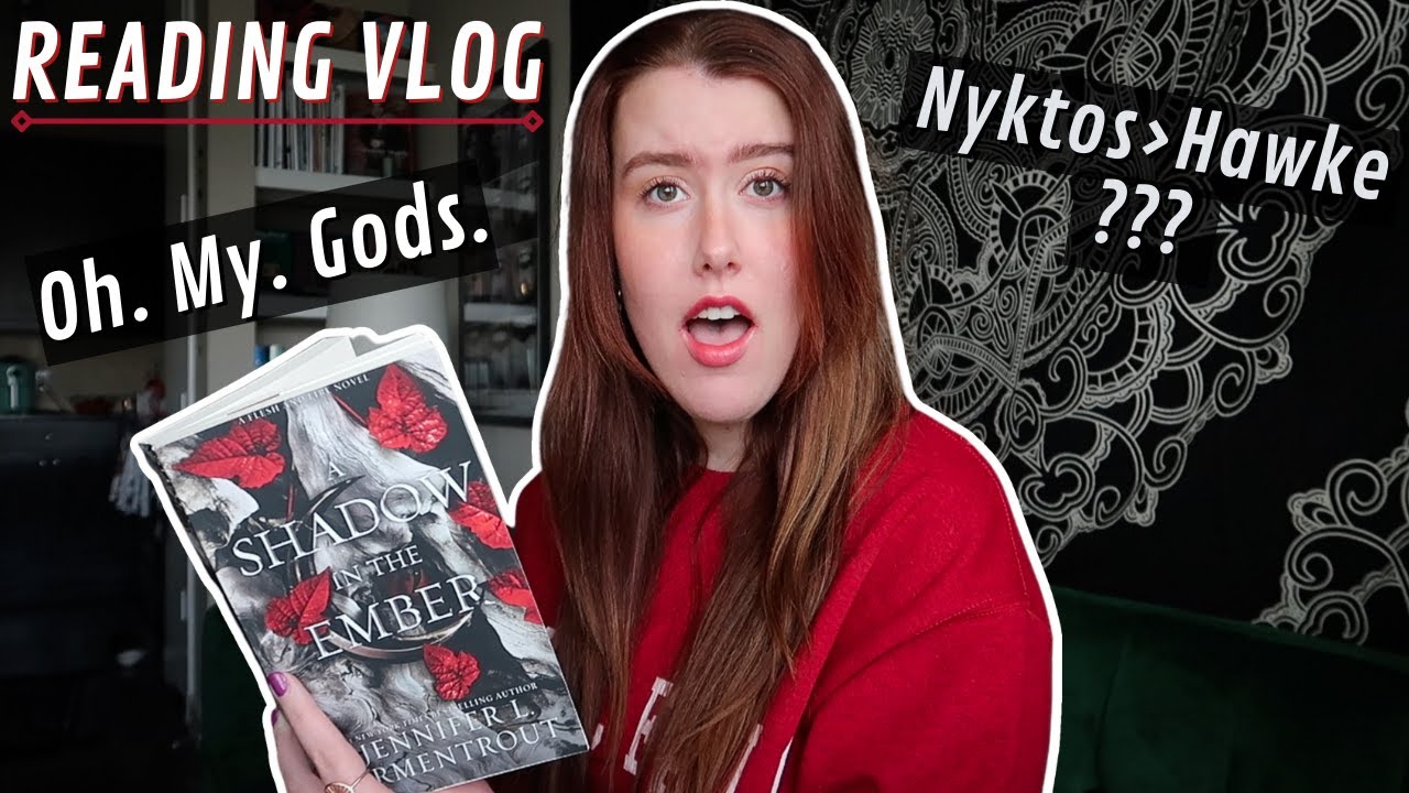 A Shadow in the Ember *READING VLOG* (Flesh and Fire Series)