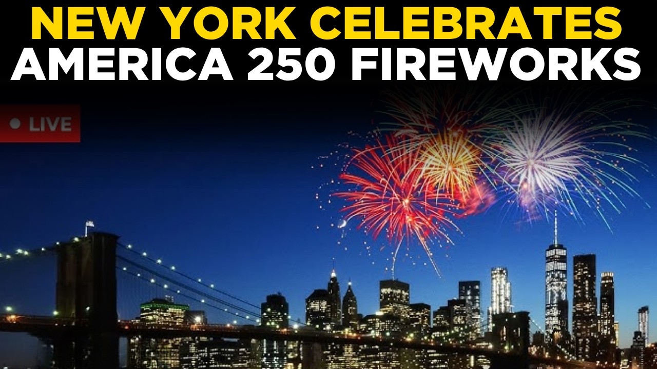 America 250 LIVE: NYC Fireworks LIVE Today | Independence Day 2026 Celebration |July 4th |MIRROR NOW