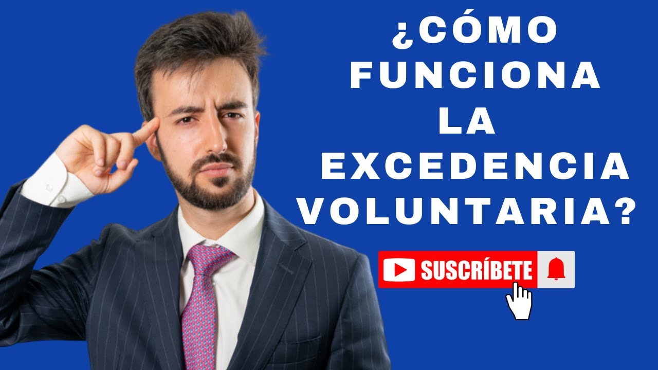 ¿Cómo funciona la excedencia voluntaria?