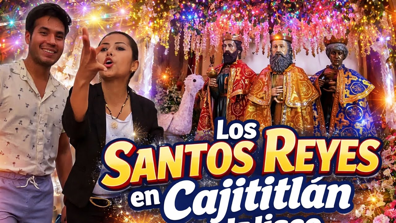 ASÍ se vive la CELEBRACIÓN de los Santos Reyes Magos ✨ en Cajititlán Jalisco 