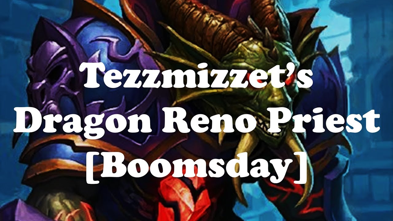 Hearthstone [WILD] Tezzmizzet's Reno Dragon Priest: Thermapluggs, MC Techs & OP Drakonids (1080p)