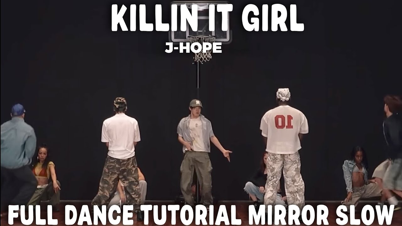 J-HOPE(Bts)-KILLIN IT GIRL FULL DANCE TUTORIAL MIRROR SLOW