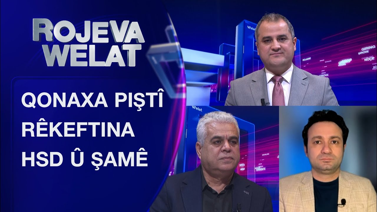 Rojeva Welat | Qonaxa piştî rêkeftina HSD û Şamê
