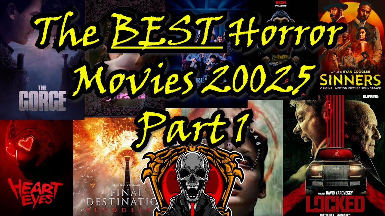 The Best Horror of 2025 - Part 1