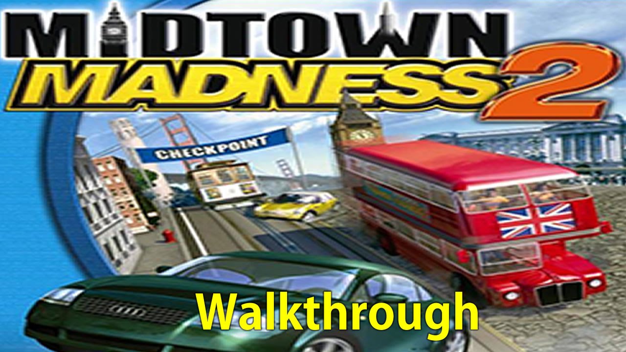 Midtown Madness 2 Walkthrough