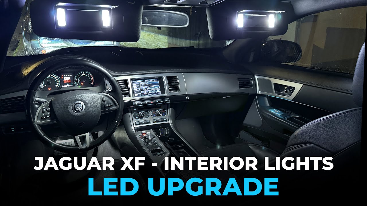 Jaguar XF - Interior Lights LED Upgrade